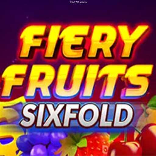 FieryFruitsSixFold: A Deep Dive into the Game and its Thrilling Features